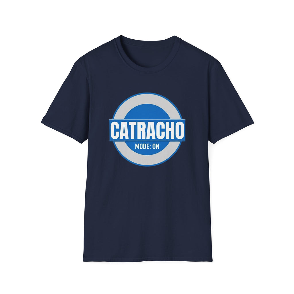 Catracho Mode On
