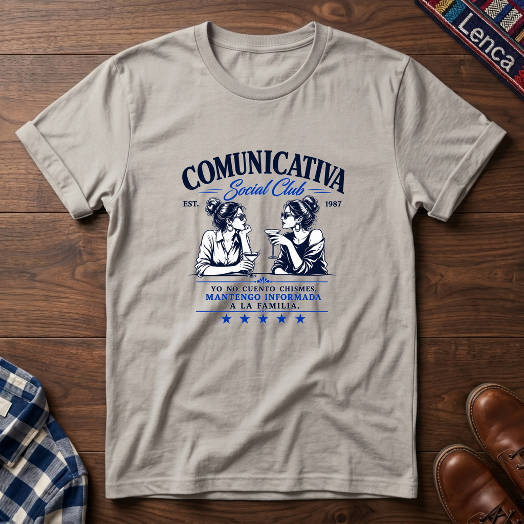 Catracha No Cuento Chismes T-Shirt