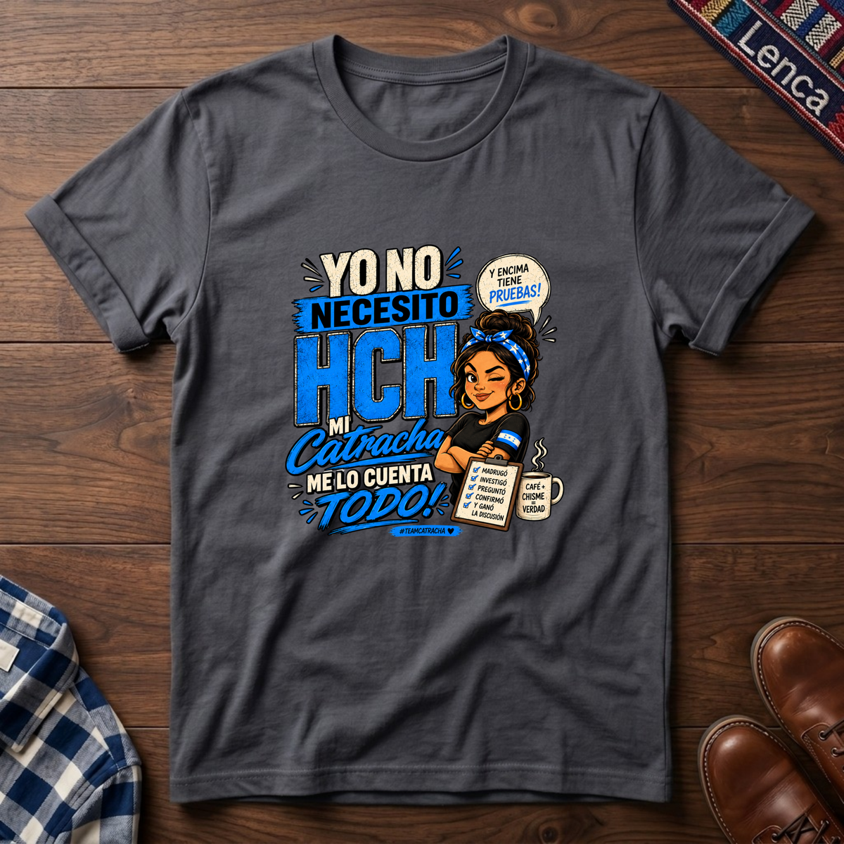 Catracha Me Lo Cuenta T-Shirt