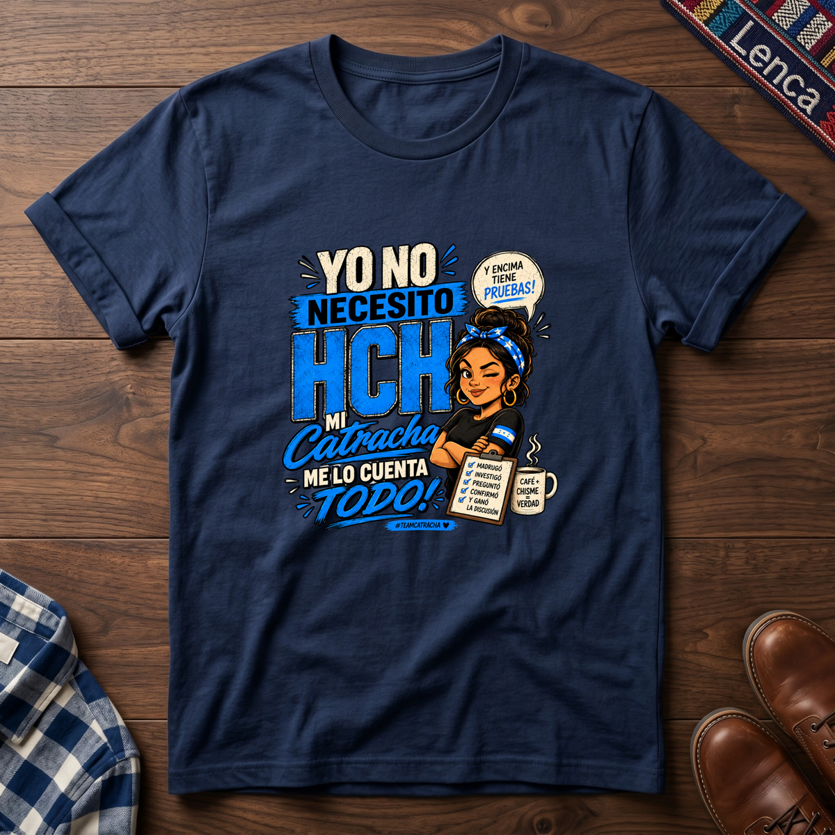 Catracha Me Lo Cuenta T-Shirt