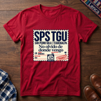 Honduras No olvido SPS TGU T-Shirt