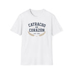 White t-shirt with 'Catracho de Corazon' text on a white background