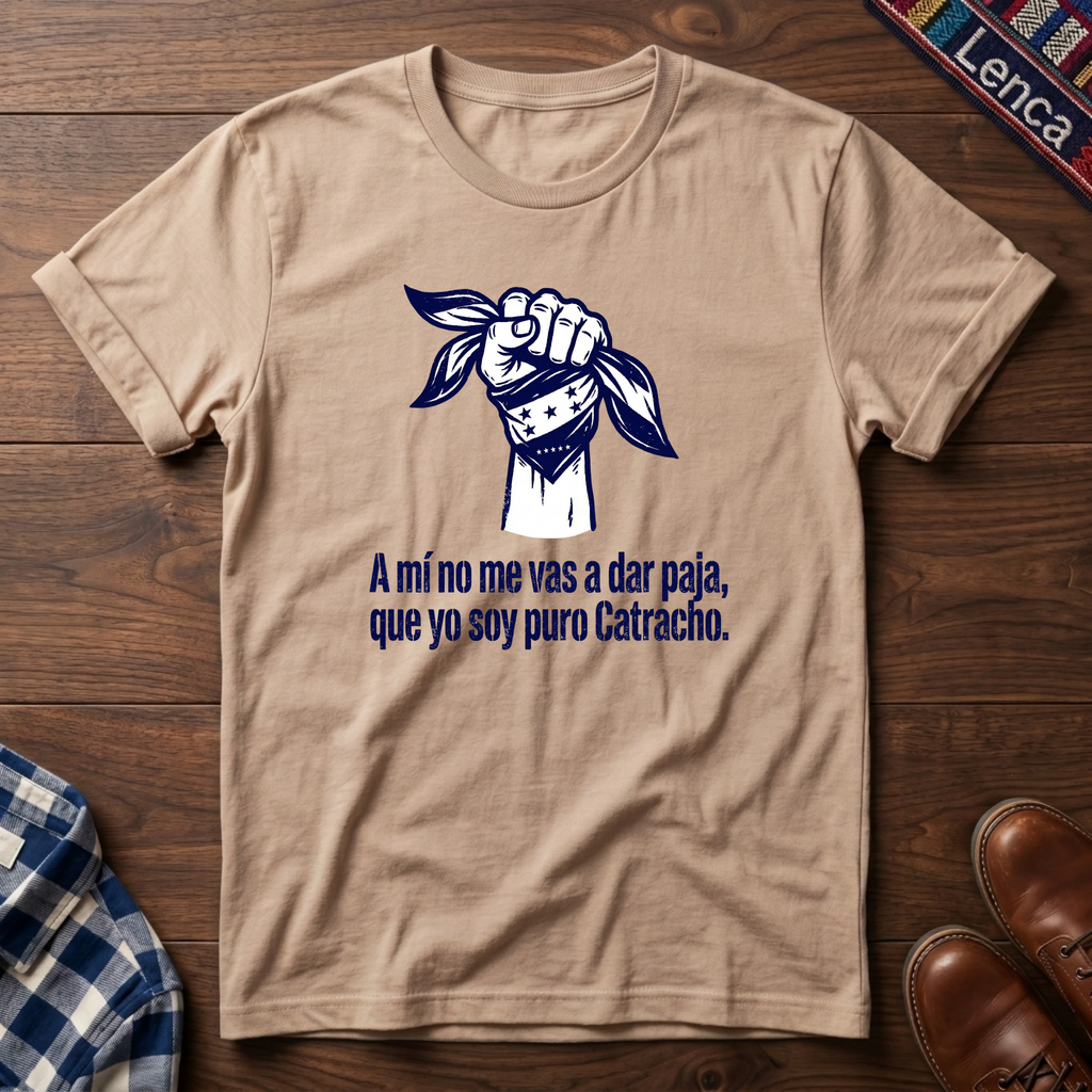 Catracho No me vas a dar paja