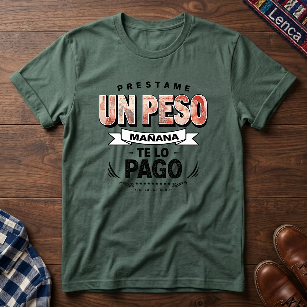 Catracho Prestame Un Peso
