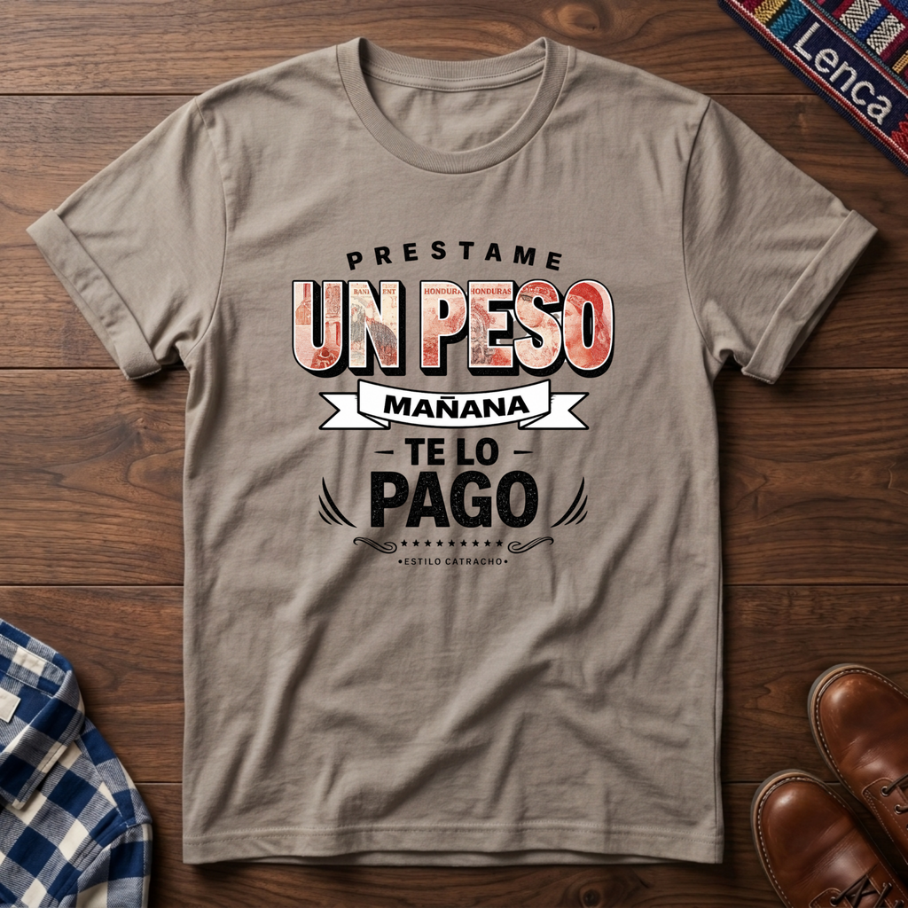 Catracho Prestame Un Peso
