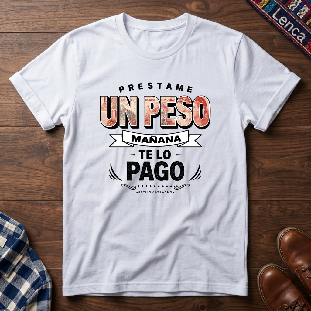 Catracho Prestame Un Peso